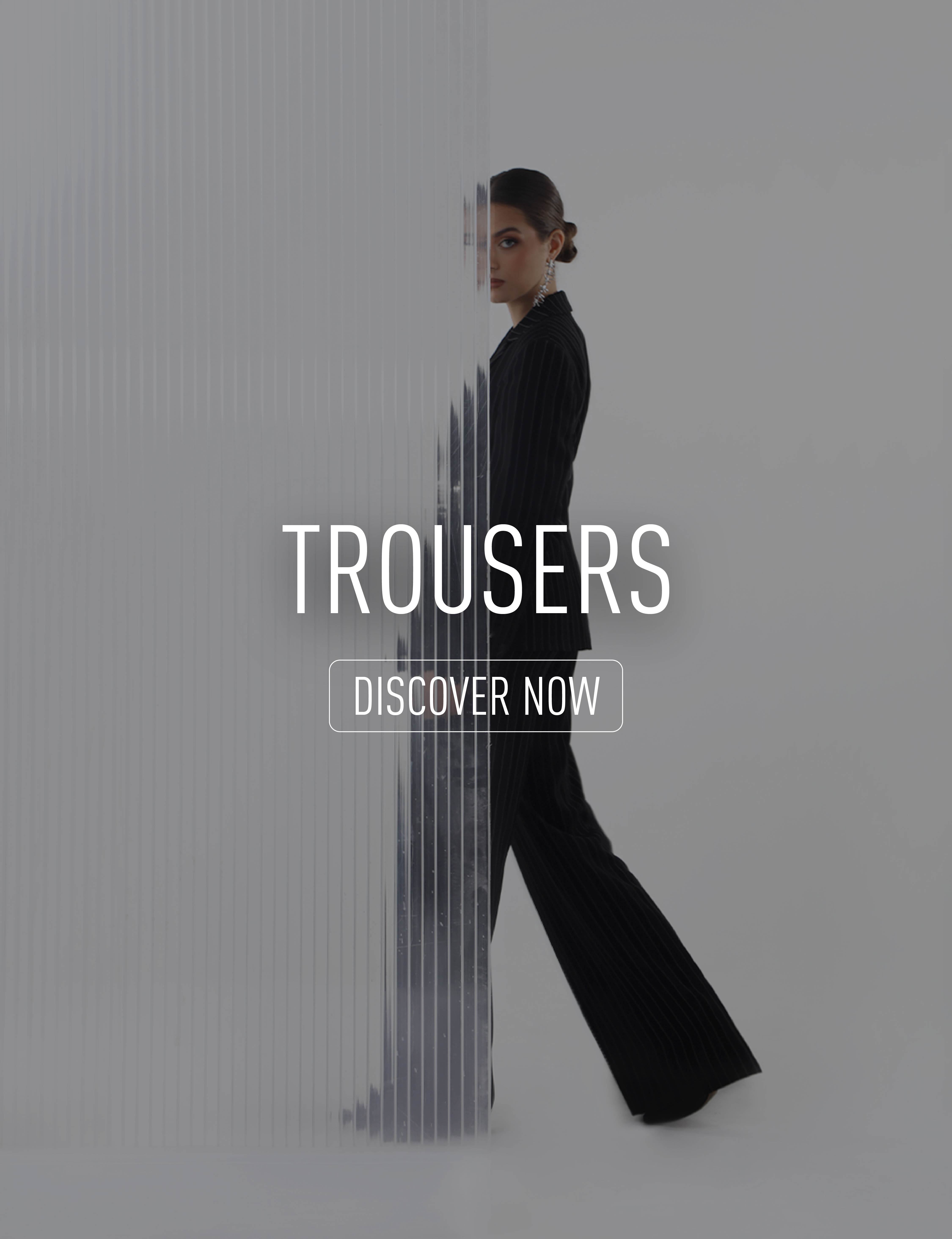 Trousers